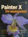 Painter X - это великолепно! (+ CD-ROM) фото книги маленькое 2