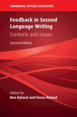 Feedback in Second Language Writing: Contexts and Issues фото книги