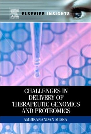 Challenges in Delivery of Therapeutic Genomics and Proteomics, фото книги