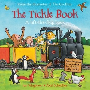 The Tickle Book: A Lift-the-Flap Book. Board book фото книги