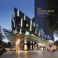 The Orchard Road Experience фото книги