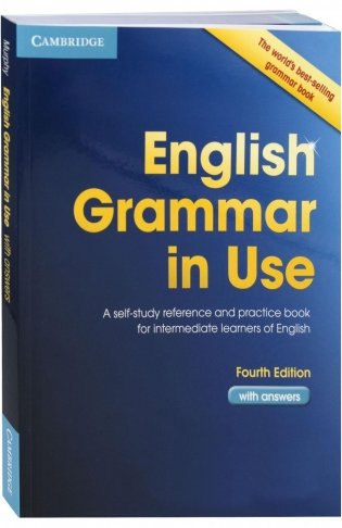 English Grammar in Use Book with Answers: A Self-Study Reference and Practice Book for Intermediate Learners of English / Мерфи Рэймонд фото книги