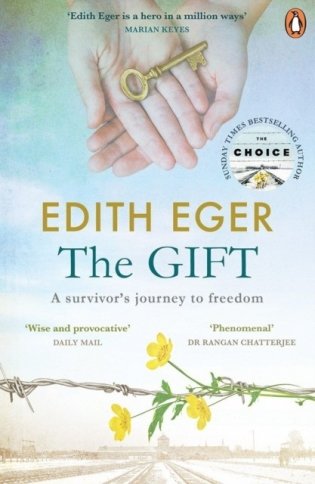 The Gift. A Survivor’s Journey to Freedom фото книги
