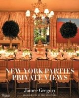 New York Parties: Private Views фото книги