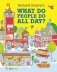 What do people do all day&apos; фото книги маленькое 2