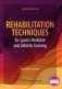 Rehabilitation Techniques for Sports Medicine and Athletic Training фото книги маленькое 2