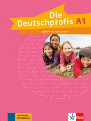 Die Deutschprofis A1. Testheft mit Audios online фото книги