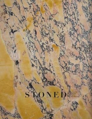 Stoned: Architects, Designers & Artists on the Rocks фото книги