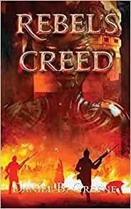 Rebel&apos;s Creed фото книги