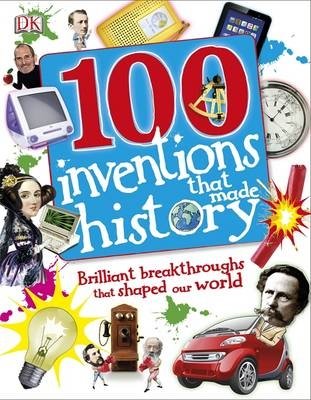 100 Inventions That Made History фото книги
