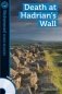 Death at Hadrian's Wall (+ Audio CD) фото книги маленькое 2