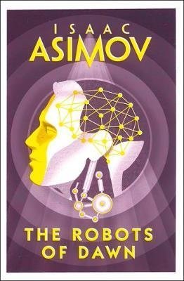 The Robots Of Dawn фото книги