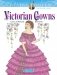 Creative Haven Victorian Gowns Coloring Book фото книги маленькое 2