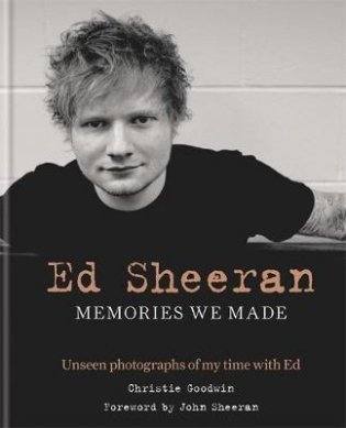 Ed Sheeran. Memories we made фото книги