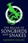 Hunger Games: The Ballad of Songbirds and Snakes фото книги маленькое 2