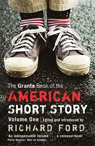 The Granta Book Of The American Short Story фото книги