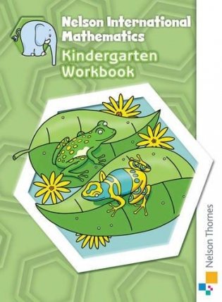 Nelson International Mathematics. Kindergarten. Workbook фото книги