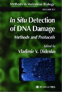 In Situ Detection of DNA Damage: Methods and Protocols фото книги