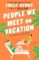 People We Meet on Vacation фото книги маленькое 2