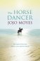 The Horse Dancer фото книги маленькое 2