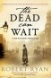 The Dead Can Wait (A Doctor Watson Thriller) фото книги маленькое 2