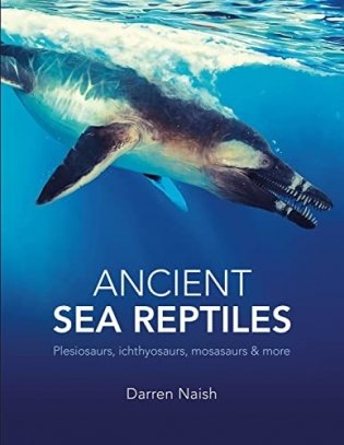 Ancient sea reptiles фото книги