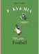 Poka & Mia: Football фото книги маленькое 2