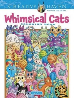 Creative Haven Whimsical Cats Coloring Book фото книги
