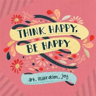 Think Happy, be Happy фото книги