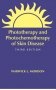 Phototherapy And Photochemotherapy For Skin Disease фото книги маленькое 2