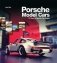 Porsche Model Cars. 70 Years of Sports Car History фото книги маленькое 2