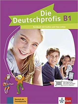 Die Deutschprofis. B1. Kursbuch mit Audios und Clips online фото книги