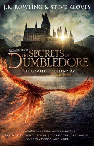 Fantastic beasts: the secrets of dumbledore - the complete screenplay фото книги