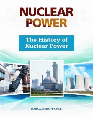 The History of Nuclear Power фото книги