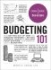 Budgeting 101: From Getting Out of Debt and Tracking Expenses to Setting Financial Goals and Building Your Savings, Your Essential Gu фото книги маленькое 2