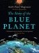 The Story of the Blue Planet фото книги маленькое 2