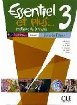 Essentiel et Plus: Livre del''Eleve 3 (+ Audio CD) фото книги