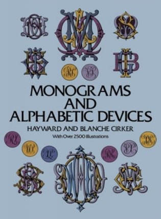 Monograms and Alphabetic Devices фото книги