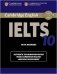 Cambridge IELTS 10 Student's Book with Answers: Authentic Examination Papers from Cambridge English Language Assessment фото книги маленькое 2