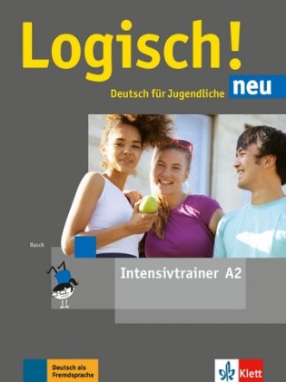 Logisch! neu A2. Deutsch für Jugendiche. Intensivtrainer фото книги