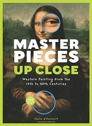 Masterpieces Up Close: Western Painting from the 14th to 20th Centuries фото книги