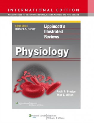 Lippincotts Illustrated Reviews : Physiology, International Edition фото книги
