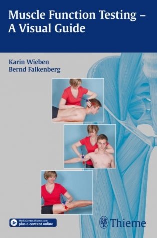 Muscle Function Testing - A Visual Guide фото книги