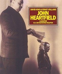 John Heartfield Laughter Is a Devastating Weapon фото книги