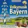 Audio CD. Volksmusik aus Bayern фото книги маленькое 2