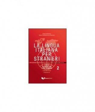 La lingua italiana per stranieri 2. Lehrbuch: Corso elementare e intermedio фото книги