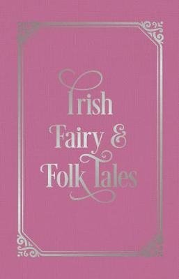 Irish Fairy & Folk Tales фото книги