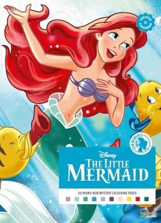 Mystery Colouring - Film Moments The Little Mermaid : Colour the numbers and reveal the picture! фото книги