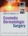 Concise manual of cosmetic dermatologic surgery фото книги маленькое 2
