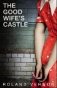 The Good Wife's Castle фото книги маленькое 2